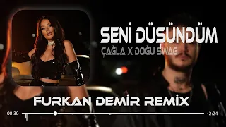 Susamışken Gönlüm Aşka Sevgiye Furkan Demir Remix Çağla Doğu Swag Seni Düşündüm 