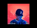 Chance The Rapper - Same Drugs (Lyrics)