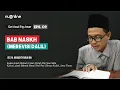 Download Lagu Ushul Fiqh Dasar Eps 9: Bab al-Naskh (Merevisi Dalil)