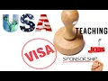 Visa Sponsorship Teaching Jobs in USA and How to Apply