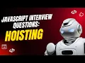 JavaScript Interview Question Hoisting Explained Simply