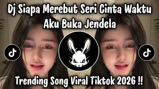 dj siapa merebut seri cinta siapa dihatimu rahmat lagu galau terbaru viral tiktok 2026