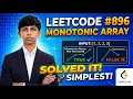 LeetCode Monotonic Array Easy Array Checking Approach in C