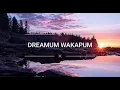 Download Lagu DREAMUM WAKAPUM|| English translation|| #trending #tiktok
