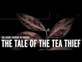 Chinese Corporate Espionage - The Tale of the Tea Thief with Sarah Rose