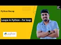 - Loops in Python