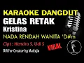 Download Lagu Gelas Retak Karaoke Lirik Kristina Nada Rendah Wanita