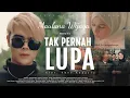 Download Lagu MAULANA WIJAYA  - TAK PERNAH LUPA (Official Music Video) Episode 1