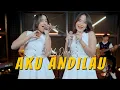 Download Lagu Luluk Darara - AKU ANDILAU (Official Music Video)