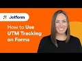 How to Get UTM Tracking for Online Forms