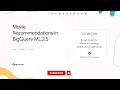 Movie Recommendations in BigQuery ML 2 5 Qwiklabs GCP ML Learning path