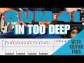Download Lagu Sum 41- In Too Deep Cover (Guitar Tabs On Screen)