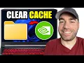 How To Clear NVIDIA Shader Cache Best Method