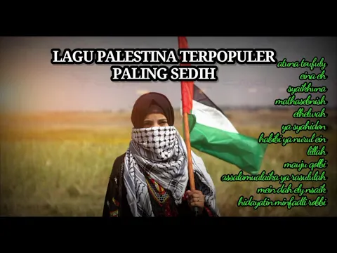 Download MP3 album palestina terpopuler paling sedih || atuna Toufuly || Free palestina ||