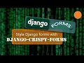 Styling Django Forms like a Pro A Comprehensive Tutorial on Using Django Crispy Forms