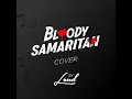 Bloody Samaritan (Cover)