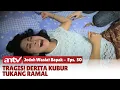 Lagu NAUDZUBILLAH! Jenazah Musyrik Kena Azab Terlempar Dari Keranda | Jodoh Wasiat Bapak | Eps 50 ANTV