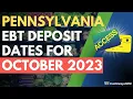Pennsylvania Food Stamp Deposit Dates for October 2023