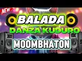 BALADA X DANZA KUDURO ( MOOMBHATON ) DJ ARVIN REMIX