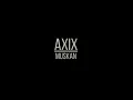 AXIX - MUSKAN (OFFICIAL MUSIC VIDEO)