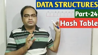 DATA STRUCTURES Part-24 Hash Table