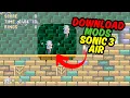 How to Download Install Mods for Sonic 3 AIR