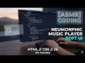 ASMR Coding a Minimalist Neumorphic Music Player UI HTML CSS No Talking