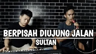 berpisah diujung jalan sultan live cover ibrahim daud u0026 rio gtrs
