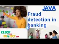 JAVA Datamining Project - Fraud detection in banking