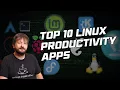 Top 10 Linux Productivity Tools You ll Love
