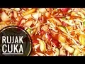 Download Lagu Resep rujak cuka / asinan buah dan sayur asem manis pedes