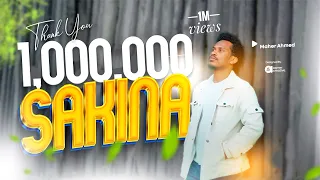 SAKINA By Maher Ahmed New Video Clip 2025 MAHERAHMED NashidaAfaanOromo Sakina OromoNashid  SAKINA By Maher Ahmed New Video Clip 2025 MAHERAHMED NashidaAfaanOromo Sakina OromoNashid