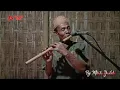 Lagu Instrumen sedih islami cover seruling.mbah yadek