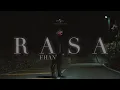 Download Lagu Fhan - Rasa (Official Music Video)