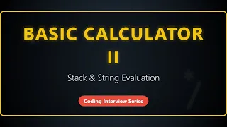 Basic Calculator II - LeetCode 227