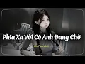 Download Lagu Nhạc Chill Buồn Tâm Trạng | Nhạc Buồn Xu Hướng TikTok - Những Bản Lofi Buồn Chill Nhẹ Nhàng Hay Nhất