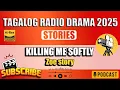 Download Lagu Papa Dudut Stories | KILLING ME SOFTLY - Zoe Story \u0026 PAGTITIMPI - Estella Story