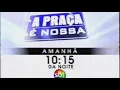 Download Lagu Chamada: A Praça é Nossa - SBT (07/05/2004)