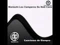 MARIACHI LOS CAMPEROS  - NO ME QUIERAS TANTO