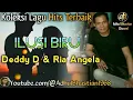 Lagu Lagu lawas yang paling banyak dicari ][ Ilusi Biru ~ Deddy Dores \u0026 Ria Angelina ][ Lagu hits terbaik