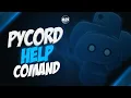 Dynamic Help Command in Python Using Pycord