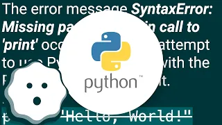 What does SyntaxError Missing parentheses in call to print mean in Python