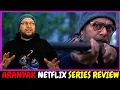 Download Lagu Aranyak Netflix Series Review (Ending Explained - at the End)