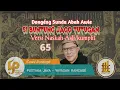Dongéng Sunda. Si Buntung Jago Tutugan. ( Versi Naskah Asli/Kumplit ) Séri ka 65