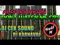 Download Lagu DJ Dont Watch Me Cry - Alpi Bourigan (REMIX)