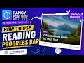 How to Use Reading Progress Bar of Fancy Post Grid Builder WordPress Plugin