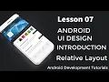 RelativeLayout Tutorials in Android Lesson 07 Android UI Design Android Development Tutorials