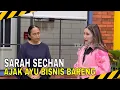 Lagu SARAH SECHAN MENANG TENDER MBG, AJAK AYU BERBISNIS | MOMEN KOCAK LAPOR PAK! (04/12/25)