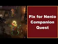 How to fix Nenio Companion Quest More Than Nothing in Wrath of the Righteous Pathfinder
