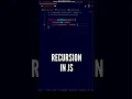 Recursion in JavaScript Basic Recursive Function in JS